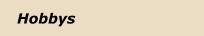 Hobbys